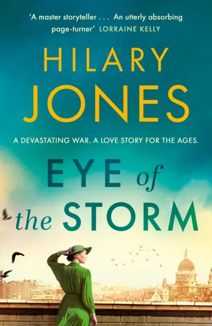 Eye of the Storm - „Całkowicie wciągająca powieść” - Lorraine Kelly - Eye of the Storm - 'An utterly absorbing page-turner' Lorraine Kelly