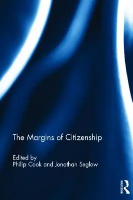 Marginesy obywatelstwa - The Margins of Citizenship