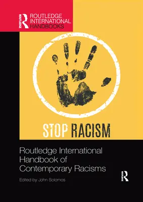 Routledge International Handbook of Contemporary Racisms (Międzynarodowy podręcznik współczesnych rasizmów) - Routledge International Handbook of Contemporary Racisms