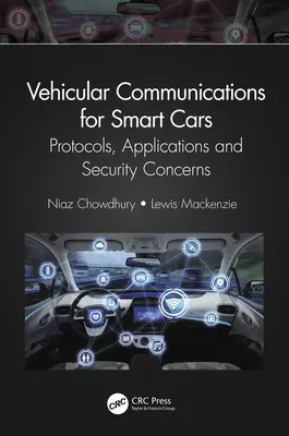 Komunikacja pojazdowa dla inteligentnych samochodów: Protokoły, aplikacje i kwestie bezpieczeństwa - Vehicular Communications for Smart Cars: Protocols, Applications and Security Concerns