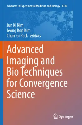 Zaawansowane techniki obrazowania i biologii dla nauki o konwergencji - Advanced Imaging and Bio Techniques for Convergence Science