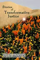 Historie transformującej sprawiedliwości - Stories of Transformative Justice