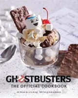 Pogromcy duchów: Oficjalna książka kucharska - Ghostbusters: The Official Cookbook