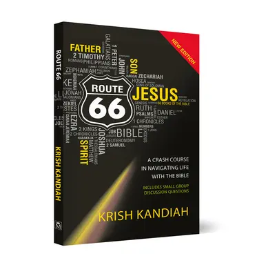 Route 66 New Edition: Przyspieszony kurs nawigacji w życiu z Biblią - Route 66 New Edition: A Crash Course in Navigating Life with the Bible