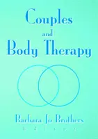 Terapia par i ciała - Couples and Body Therapy