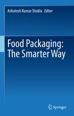 Opakowania do żywności: Inteligentniejszy sposób - Food Packaging: The Smarter Way