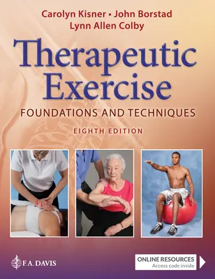 Ćwiczenia terapeutyczne: Podstawy i techniki - Therapeutic Exercise: Foundations and Techniques