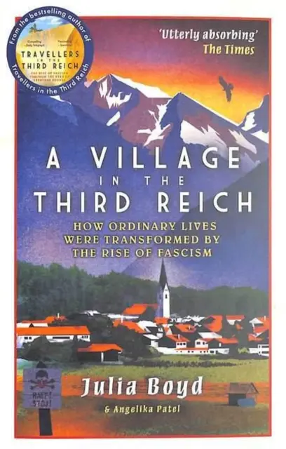 Wioska w Trzeciej Rzeszy - Jak zwykłe życie zmieniło się pod wpływem faszyzmu - Village in the Third Reich - How Ordinary Lives Were Transformed By the Rise of Fascism