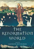 Świat reformacji - The Reformation World