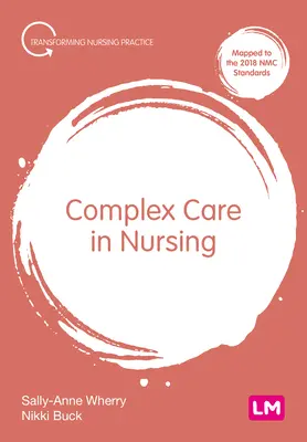Kompleksowa opieka pielęgniarska - Complex Care in Nursing