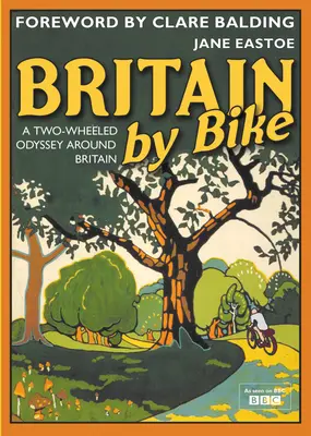 Brytania na rowerze - przedmowa Clare Balding - Britain By Bike - Foreword by Clare Balding