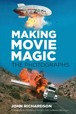 Magia filmu: fotografie - Making Movie Magic: The Photographs