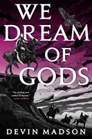 Śnimy o bogach - Odrodzone Imperium, Księga czwarta - We Dream of Gods - The Reborn Empire, Book Four