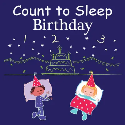 Policz do snu: Urodziny - Count to Sleep Birthday