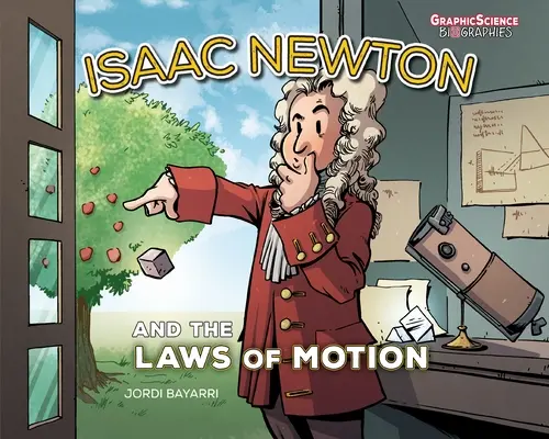 Izaak Newton i prawa ruchu - Isaac Newton and the Laws of Motion