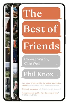 Najlepsi przyjaciele: Wybieraj mądrze, dbaj dobrze - The Best of Friends: Choose Wisely, Care Well