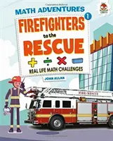 Strażacy na ratunek - Przygoda z matematyką - Firefighters to the Rescue - Maths Adventure