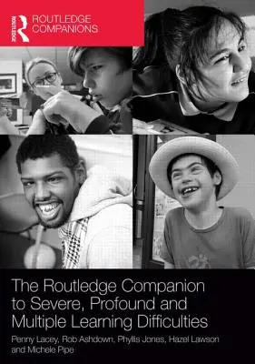 The Routledge Companion to Severe, Profound and Multiple Learning Difficulties - przewodnik po ciężkich, głębokich i wielorakich trudnościach w uczeniu się - The Routledge Companion to Severe, Profound and Multiple Learning Difficulties