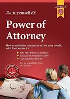 Lawpack Power of Attorney DIY Kit - do tworzenia ogólnych i trwałych pełnomocnictw oraz ich szkockich odpowiedników - Lawpack Power of Attorney DIY Kit - For Creating General and Lasting Powers of Attorney, and Scottish Equivalents