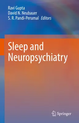 Sen i zaburzenia neuropsychiatryczne - Sleep and Neuropsychiatric Disorders