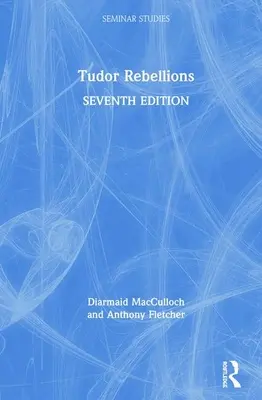 Bunty Tudorów - Tudor Rebellions