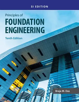 Zasady inżynierii fundamentów, Si - Principles of Foundation Engineering, Si