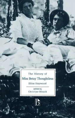 Historia panny Betsy Bezmyślnej - The History of Miss Betsy Thoughtless