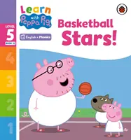 Ucz się z fonoteką Peppa Poziom 5 Zeszyt 12 - Gwiazdy koszykówki! (Czytanka z ćwiczeniami) - Learn with Peppa Phonics Level 5 Book 12 - Basketball Stars! (Phonics Reader)