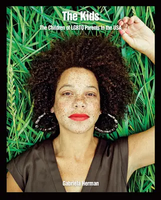 Dzieci: dzieci rodziców LGBTQ w Stanach Zjednoczonych - The Kids: The Children of LGBTQ Parents in the USA