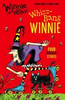 Winnie i Wilbur: Whizz Bang Winnie - Winnie and Wilbur: Whizz Bang Winnie