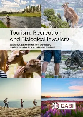 Turystyka, rekreacja i inwazje biologiczne - Tourism, Recreation and Biological Invasions