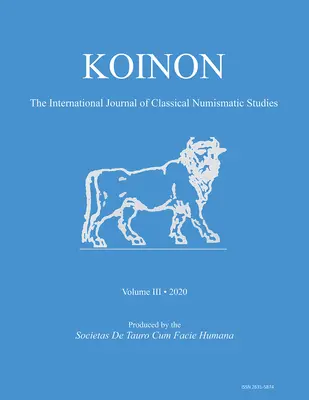 Koinon III, 2020: Międzynarodowy dziennik klasycznych studiów numizmatycznych - Koinon III, 2020: The International Journal of Classical Numismatic Studies
