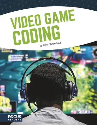 Kodowanie gier wideo - Video Game Coding