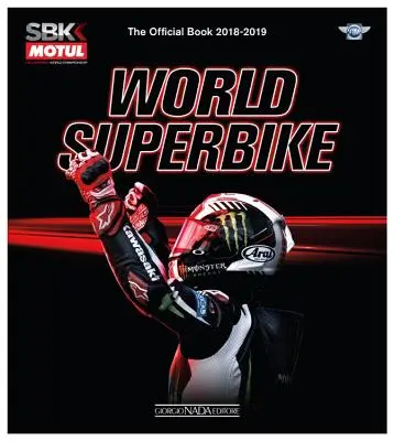 World Superbike 2018/2019: Oficjalna książka - World Superbike 2018/2019: The Official Book