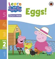 Ucz się z fonoteką Peppa Poziom 2 Zeszyt 10 - Jajka! (Czytanka foniczna) - Learn with Peppa Phonics Level 2 Book 10 - Eggs! (Phonics Reader)