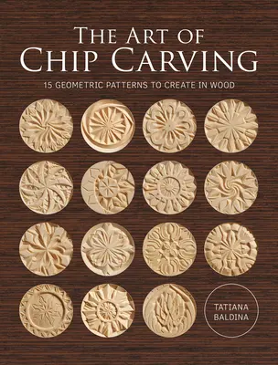 Sztuka rzeźbienia w drewnie - The Art of Chip Carving