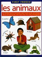 Pierwszy francuski: Animaux, Les - First  French: Animaux, Les