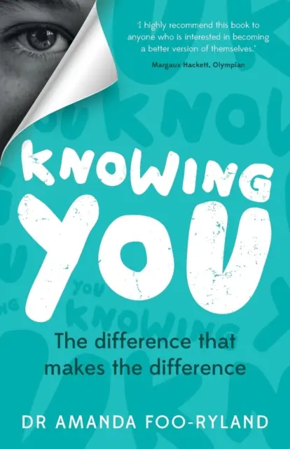 Knowing You: Różnica, która robi różnicę - Knowing You: The difference that makes the difference