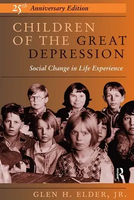 Dzieci wielkiego kryzysu - wydanie z okazji 25. rocznicy - Children Of The Great Depression - 25th Anniversary Edition