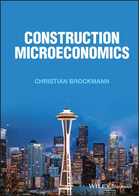 Mikroekonomia budowlana - Construction Microeconomics