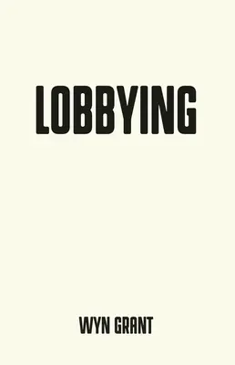 Lobbing: Ciemna strona polityki - Lobbying: The Dark Side of Politics