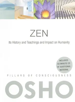 Zen: Jego historia, nauki i wpływ na ludzkość [z płytą CD (audio)]. - Zen: Its History and Teachings and Impact on Humanity [With CD (Audio)]