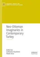 Neotomańskie imaginaria we współczesnej Turcji - Neo-Ottoman Imaginaries in Contemporary Turkey