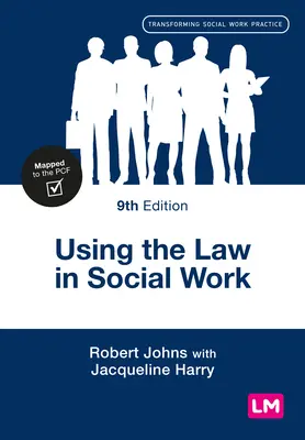 Wykorzystanie prawa w pracy socjalnej - Using the Law in Social Work