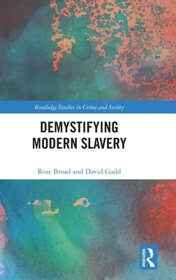 Demistyfikacja współczesnego niewolnictwa - Demystifying Modern Slavery