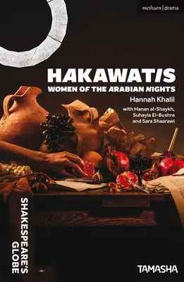 Hakawatis: Kobiety arabskich nocy - Hakawatis: Women of the Arabian Nights