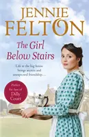 Dziewczyna pod schodami - Trzecia trzymająca w napięciu saga z ukochanej serii Rodziny z Fairley Terrace - Girl Below Stairs - The third emotionally gripping saga in the beloved Families of Fairley Terrace series