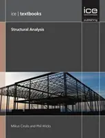 Analiza strukturalna (seria podręczników ICE) - Structural Analysis (ICE Textbook series)