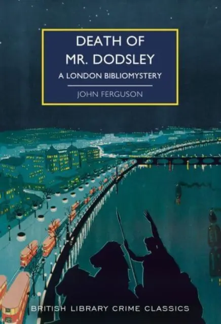 Śmierć pana Dodsleya - londyńska historia biblijna - Death of Mr Dodsley - A London Bibliomystery