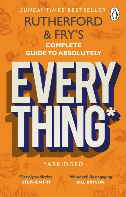 Rutherford and Fry's Complete Guide to Absolutely Everything (Abridged) - nowość od gwiazd BBC Radio 4 - Rutherford and Fry's Complete Guide to Absolutely Everything (Abridged) - new from the stars of BBC Radio 4